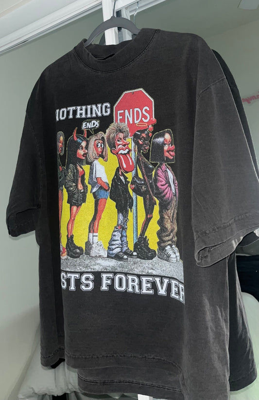 Nothing Lasts 4Ever Tee